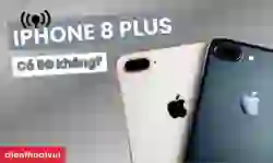 iPhone 8 Plus có 5G không