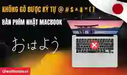 Không gõ được ký tự @ # $ ^ & * ( ) bàn phím Nhật MacBook