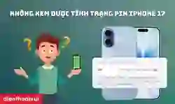 Không xem được tình trạng pin iPhone 17