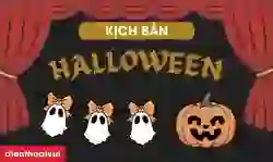 11 kịch bản Halloween cho trẻ mầm non, lời dẫn MC