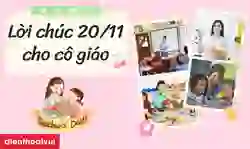 99+ lời chúc 20 11 cho cô giáo mầm non, chủ nhiệm