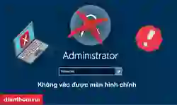 Lỗi Win 11 không vào được màn hình chính trên laptop, PC