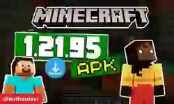 Minecraft 1.21.95 APK: Cách tải và cài đặt