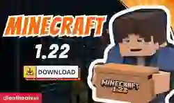 Minecraft 1.22 APK Tiếng Việt: Cách tải và cài đặt miễn phí