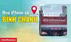 Mua iPhone cũ uy tín Bình Chánh