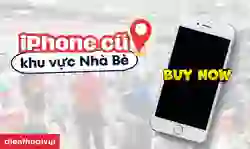 Mua iphone cũ uy tín Nhà Bè