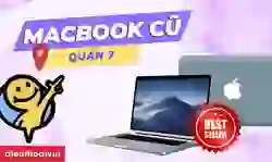 Mua MacBook cũ Quận 7