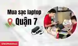 Mua sạc laptop Quận 7