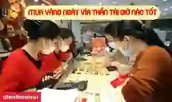 Mua vàng ngày vía Thần Tài giờ nào tốt