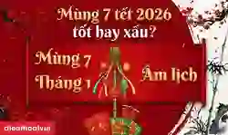 Mùng 7 Tết 2026 tốt hay xấu? Mùng 7 tết Bính Ngọ có nên đi xa?