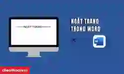 Cách ngắt trang trong Word