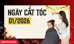 Ngày cắt tóc tháng 1 2026 may mắn, tài lộc năm Bính Ngọ