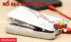 Nguyên nhân nổ sạc dự phòng và cách phòng tránh hiệu quả