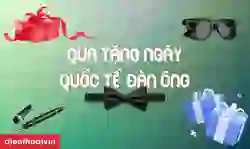 45+ quà tặng ngày Quốc tế Đàn ông 19/11 thiết thực, ý nghĩa
