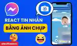 Cách react tin nhắn bằng ảnh chụp trên Messenger