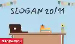 Slogan 20/11 hay, ngắn gọn