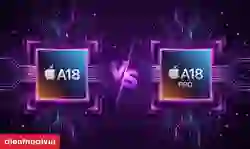 So sánh chip A18 và A18 Pro: Nên mua chip nào hợp lý?