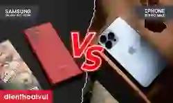 So sánh iPhone 13 Pro Max và Samsung S22 Ultra