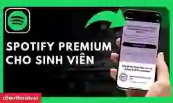 Spotify Premium cho sinh viên %%currentyear%%: Cách đăng ký nhanh