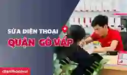 Sửa điện thoại quận Gò Vấp