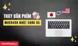 Thay bàn phím MacBook Nhật sang US