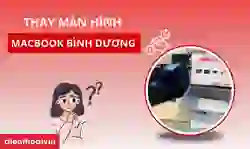 Thay màn hình MacBook Bình Dương