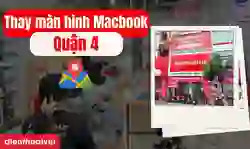 Thay màn hình MacBook Quận 4
