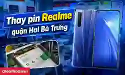 Thay pin Realme quận Hai Bà Trưng giá tốt