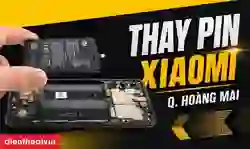 Thay pin Xiaomi quận Hoàng Mai