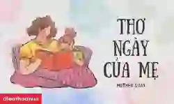 Thơ ngày của Mẹ 2025 ngắn gọn, thơ về mẹ 4 câu