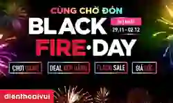 Black Friday Điện Thoại Vui 2024 hàng trăm deals CỰC HOT