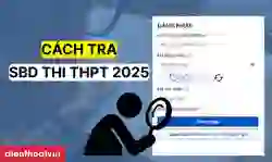 Tra số báo danh thi THPT nhanh chóng nhất