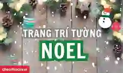 35 ý tưởng trang trí tường Giáng sinh tại nhà, văn phòng