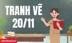 99+ tranh vẽ 20/11 đẹp, đạt giải tri ân thầy cô