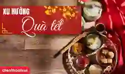 Xu hướng quà Tết 2026