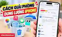 Cách giải phóng dung lượng iPhone hiệu quả