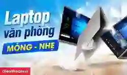 Laptop văn phòng nhỏ gọn