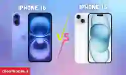So sánh iPhone 16 và 15: Có đáng lên đời?