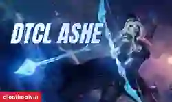 Cách chơi đội hình Ashe ĐTCL mùa 16 chi tiết
