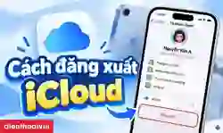 Cách đăng xuất iCloud