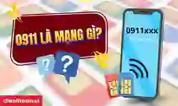0911 là mạng gì