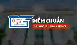 Điểm chuẩn Đại học Sư phạm TP.HCM 2026 (SPS) mới nhất