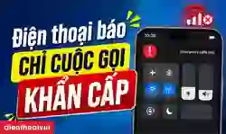 Điện thoại báo chỉ cuộc gọi khẩn cấp: Nguyên nhân và cách xử