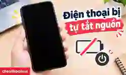 Điện thoại sập nguồn khi còn pin