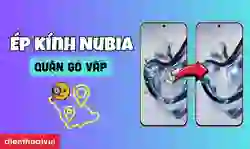 Ép kính Nubia quận Gò Vấp