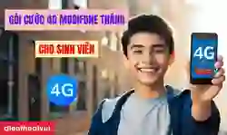 17 gói cước 4G MobiFone tháng cho sinh viên rẻ nhất