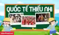 Hình ảnh Quốc tế Thiếu nhi