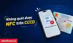 Không quét được NFC trên CCCD