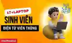 Laptop cho sinh viên điện tử viễn thông