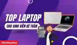 Laptop cho sinh viên kế toán học tập hiệu quả